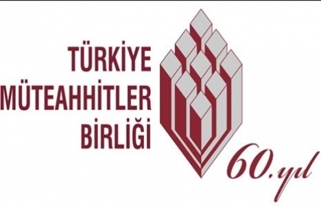 Türkiye Müteahhitler Birliği İnşaat Sektörü Bildirgesi yayımladı!